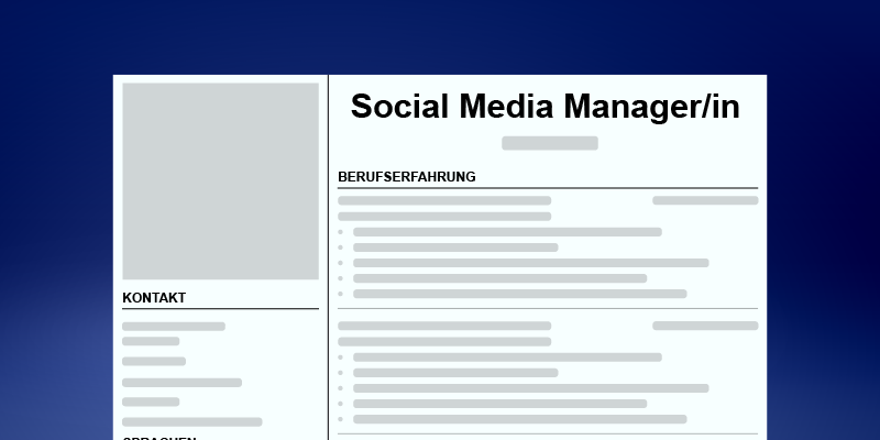 Beispiel eines Lebenslaufs von einem Social Media Manager/in in der Schweiz